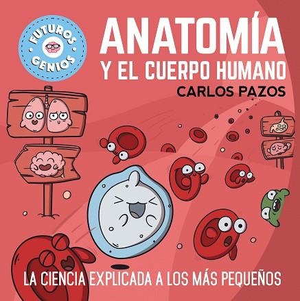 Anatomía y el cuerpo humano | 9788448865597 | CARLOS PAZOS