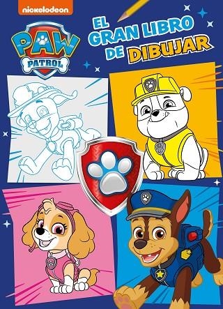 PAW PATROL El gran libro de dibujar | 9788448865771 | NICKELODEON