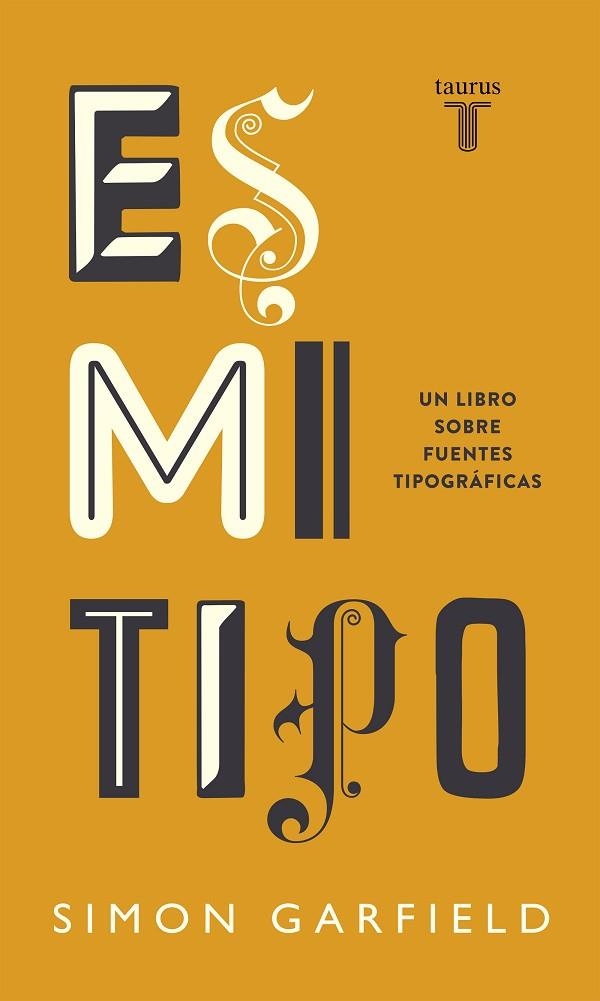 Es mi tipo | 9788430608263 | SIMON GARFIELD