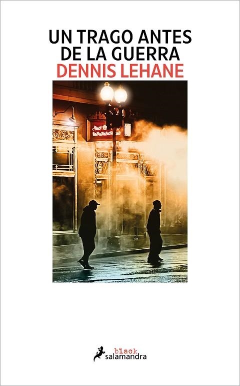 Un trago antes de la guerra | 9788419346117 | DENNIS LEHANE