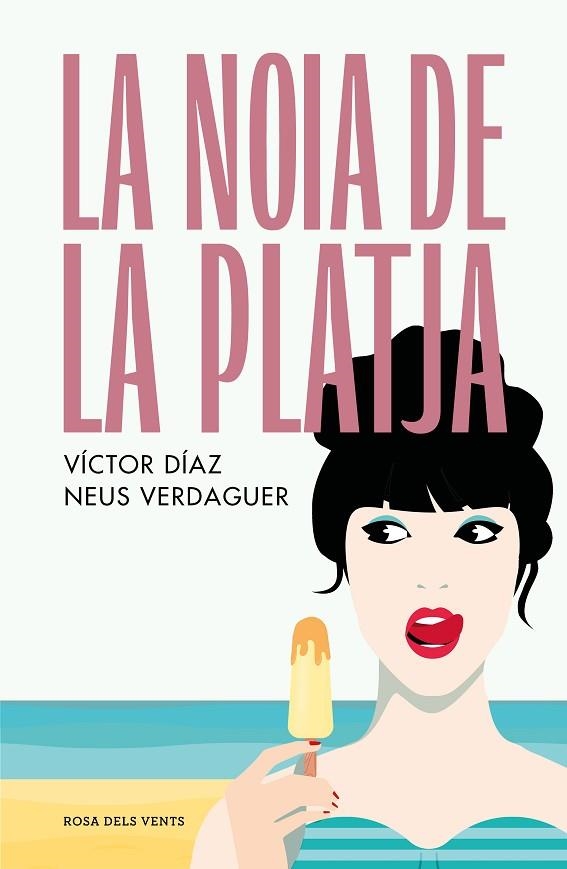 La noia de la platja | 9788419259431 | VICTOR DIAZ & NEUS VERDAGUER