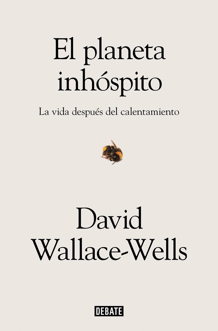 El planeta inhóspito | 9788419642059 | DAVID WALLACE-WELLS