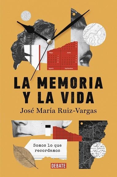 La memoria y la vida | 9788419399724 | JOSE MARIA RUIZ VARGAS