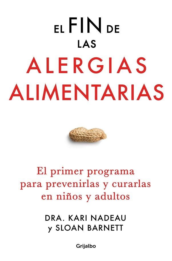 El fin de las alergias alimentarias | 9788425361494 | DRA. KARI NADEAU & SLOAN BARNETT