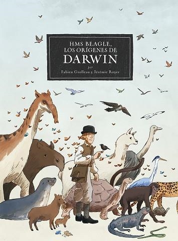 HMS BEAGLE LOS ORIGENES DE DARWIN | 9788467961805 | FABIEL GROLLEAU & JEREMIE ROYER