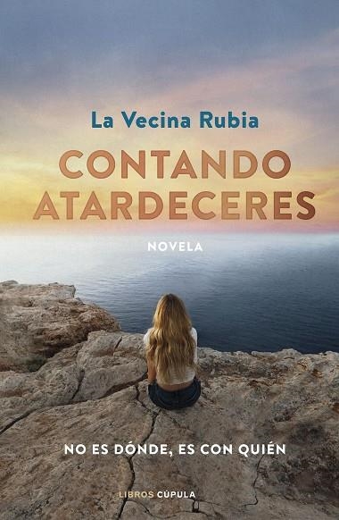 Contando atardeceres | 9788448036621 | La Vecina Rubia