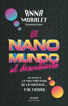 El nanomundo al descubierto | 9788449339943 | Anna Morales