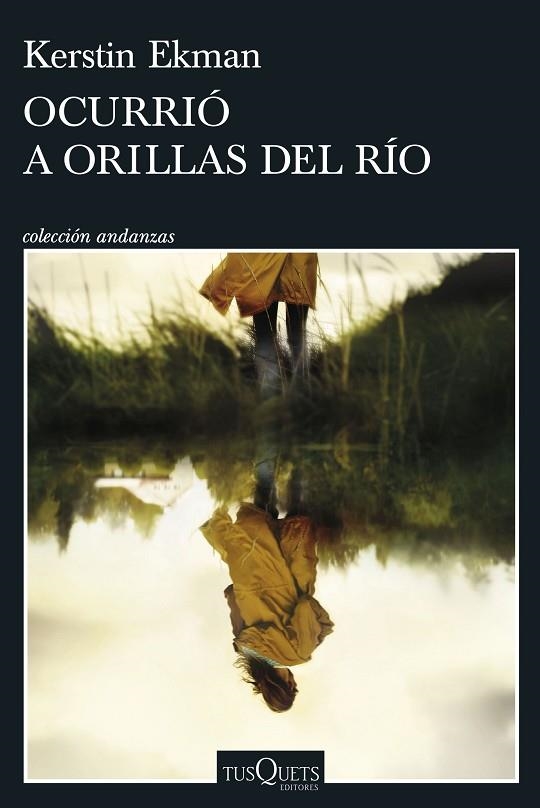 Ocurrió a orillas del río | 9788411073172 | Kerstin Ekman