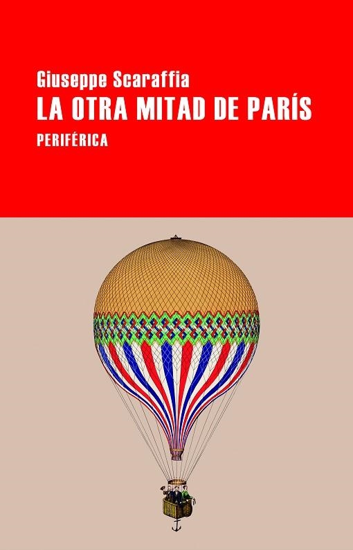 LA OTRA MITAD DE PARÍS | 9788418838774 | GIUSEPPE SCARAFFIA