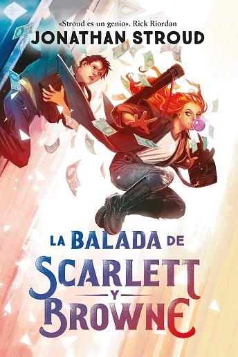 LA BALADA DE SCARLETT Y BROWNE | 9788419266644 | JONATHAN STROUD