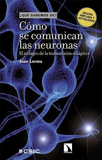 CÓMO SE COMUNICAN LAS NEURONAS | 9788413527307 | JUAN LERMA