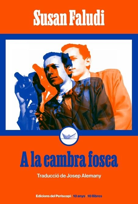 A LA CAMBRA FOSCA | 9788419332301 | SUSAN FALUDI