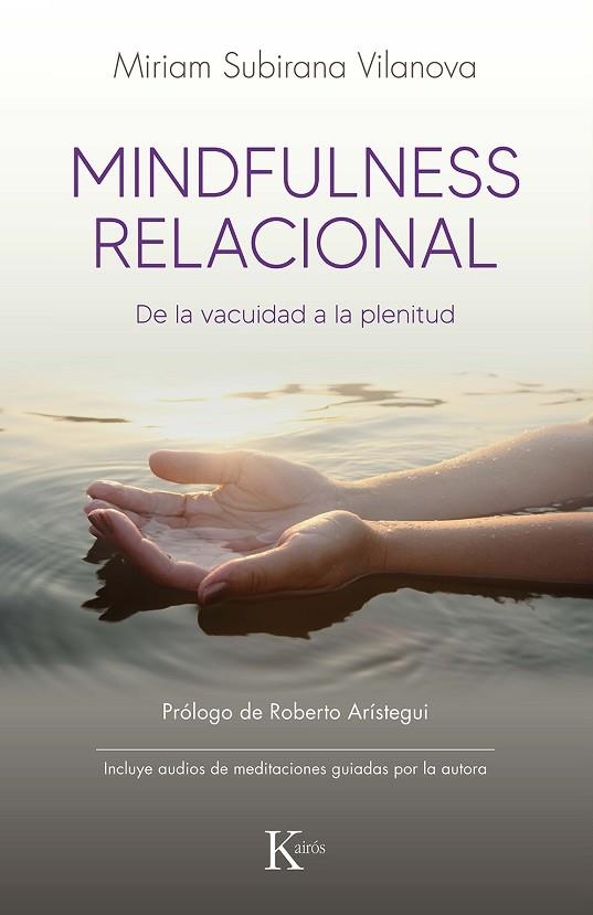 MINDFULNESS RELACIONAL | 9788411211413 | MIRIAM SUBIRANA VILANOVA