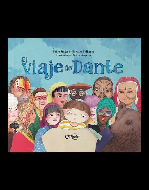 EL VIAJE DE DANTE | 9789878150703 | PABLO STÉFANO & BARBARA GELBAUM