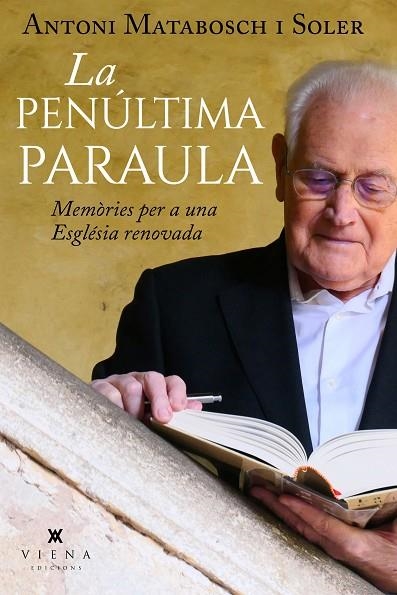 LA PENÚLTIMA PARAULA | 9788419474186 | ANTONI MATABOSCH SOLER