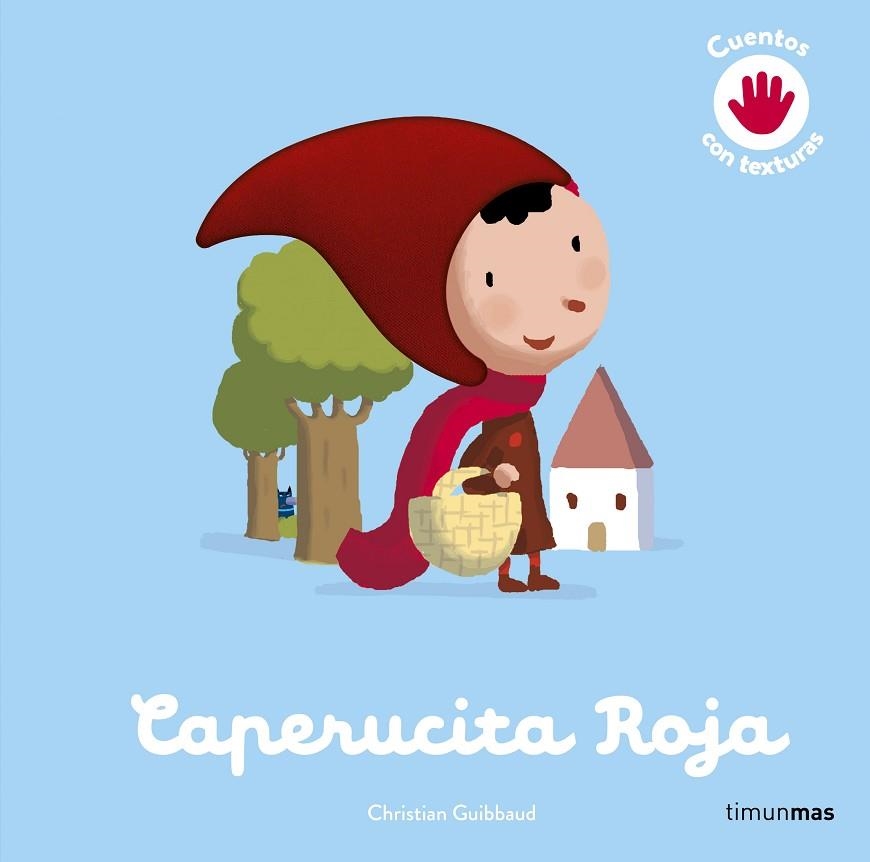 Caperucita Roja Cuento con texturas | 9788408264149 | VVAA