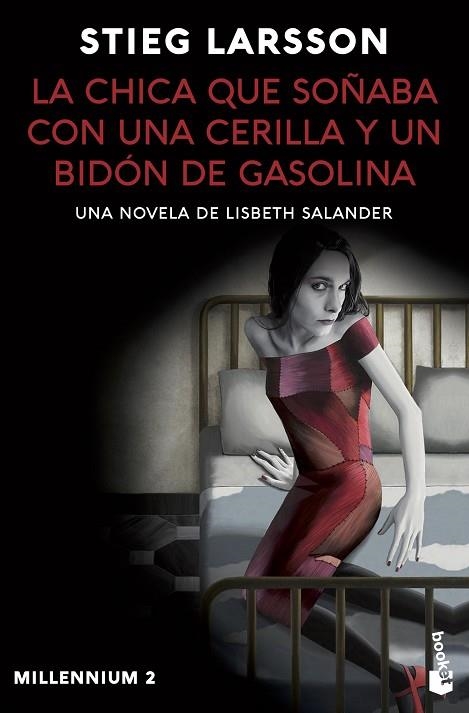 La chica que soñaba con una cerilla y un bidón de gasolina | 9788423363759 | Stieg Larsson