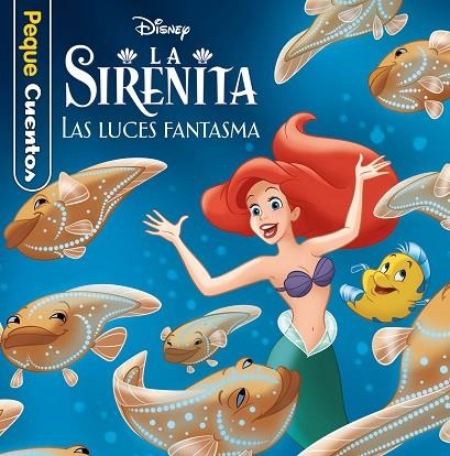 La Sirenita Las luces fantasma | 9788418940422 | Disney