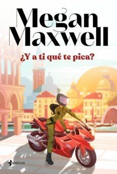 ¿Y a ti qué te pica? | 9788408274766 | Megan Maxwell