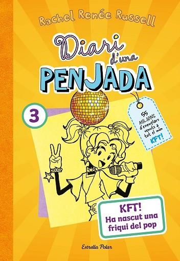 Diari d'una penjada 03 KFT! Ha nascut una friqui del pop | 9788413895857 | Rachel Renée Russell