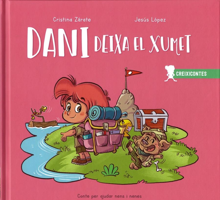 DANI DEIXA EL XUMET | 9788426735591 | CRISTINA ZÁRATE & JESUS LÓPEZ