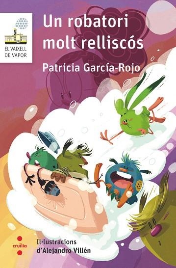 UN ROBATORI MOLT RELLISCOS | 9788466154277 | PATRICIA GARCÍA-ROJO & ALEJANDRO VILLEN