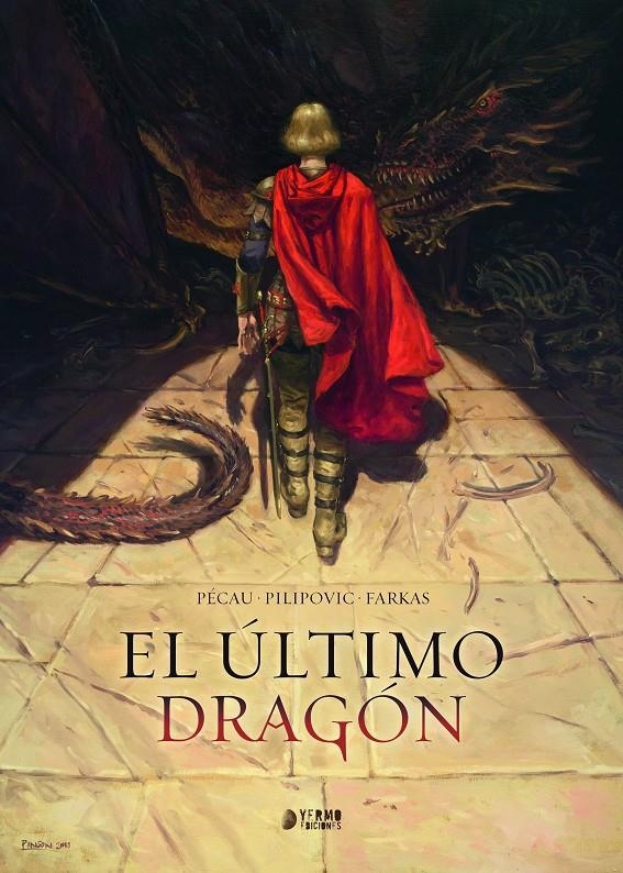 EL ULTIMO DRAGON | 9788419610232 | JEAN-PIERRE PECAU & LEO PILIPOVIC