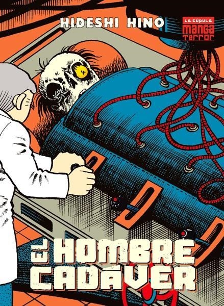 EL HOMBRE CADAVER | 9788418809651 | HIDESHI HINO