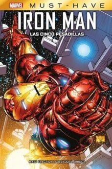 MARVEL MUST HAVE EL INVENCIBLE IRONMAN LAS CINCO PESADILLAS | 9788411502320 | MATT FRACTION & SALVADOR LARROCA