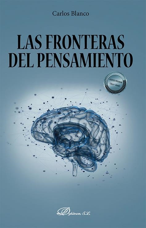 LAS FRONTERAS DEL PENSAMIENTO | 9788411222105 | CARLOS BLANCO