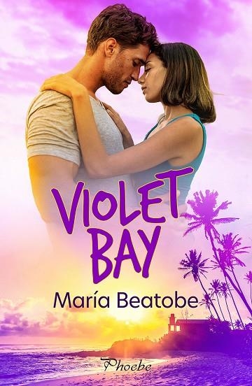 VIOLET BAY | 9788419301802 | MARIA BEATOBE