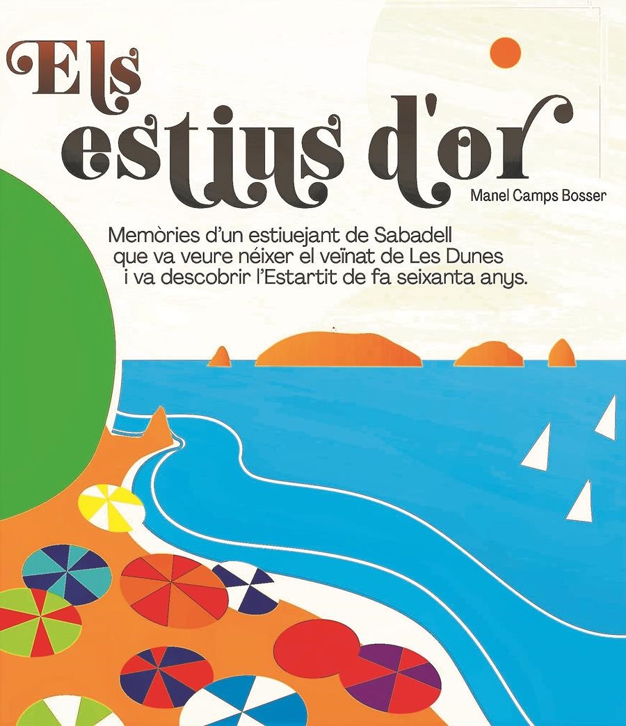 ELS ESTIUS D'OR | 9788419658104 | MANEL CAMPS BOSSER