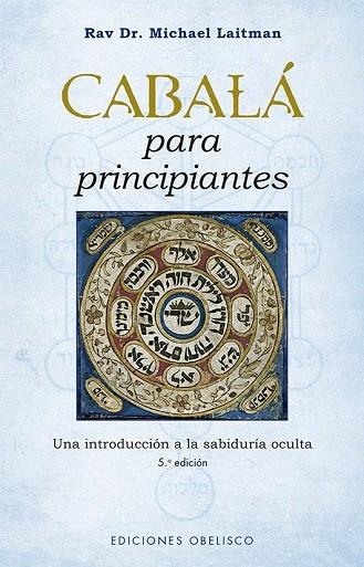 CABALÁ PARA PRINCIPIANTES | 9788411720175 | MICHAEL LAITMAN