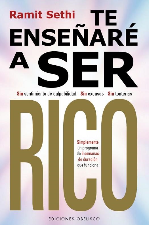 TE ENSEÑARÉ A SER RICO | 9788411720137 | RAMIT SETHI