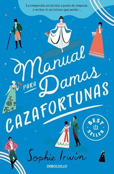 Manual para damas cazafortunas | 9788466367301 | SOPHIE IRWIN