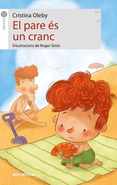 EL PARE ÉS UN CRANC | 9788419659309 | CRISTINA OLEBY & ROGER SIMO