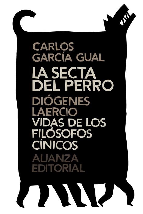 LA SECTA DEL PERRO VIDAS DE LOS FILÓSOFOS CÍNICOS | 9788420686219 | CARLOS GARCÍA GUAL & DIÓGENES LAERCIO