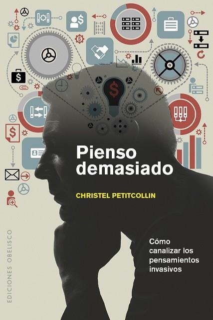 PIENSO DEMASIADO | 9788491111665 | CHRISTEL PETITCOLLIN