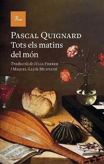 Tots els matins del món | 9788419657329 | Pascal Quignard