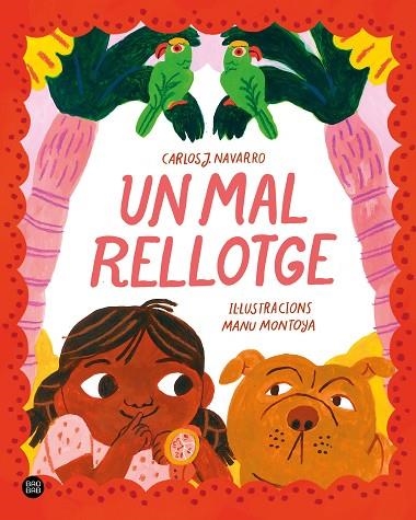 Un mal rellotge | 9788413896458 | Manuela Montoya Escobar & Carlos J. Navarro Romero