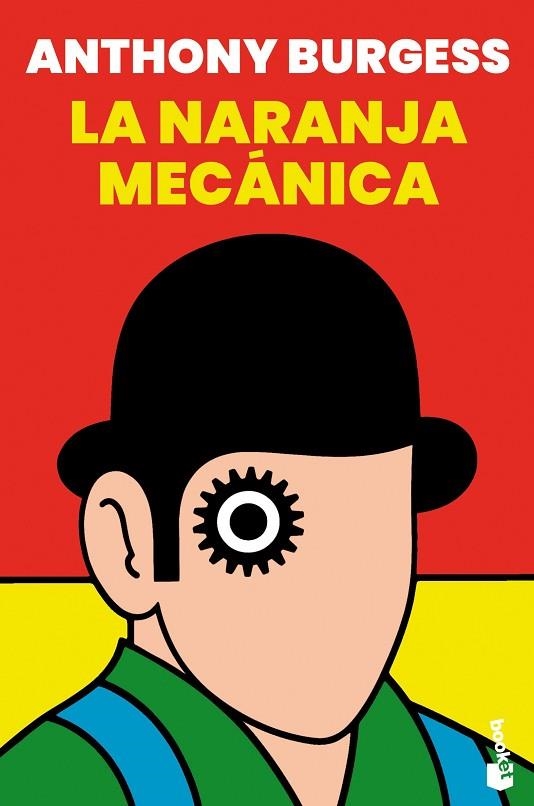 La naranja mecánica | 9788445016138 | Anthony Burgess