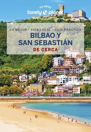 Bilbao y San Sebastián de cerca 3 | 9788408240617 | Paul Stafford & Esme Fox