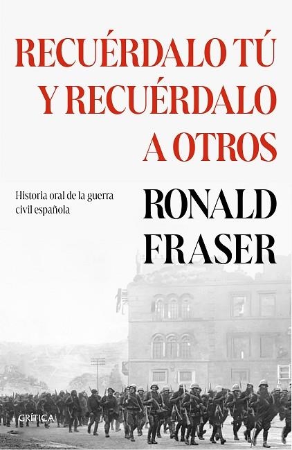 Recuérdalo tú y recuérdalo a otros | 9788491995722 | Ronald Fraser