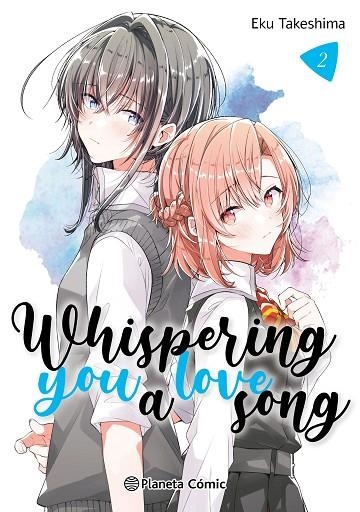 Whispering you a Love Song 02 | 9788411403429 | Eku Takeshima