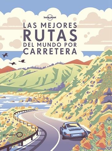 Las mejores rutas del mundo por carretera | 9788408275299 | VVAA