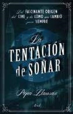 La tentación de soñar | 9788434436725 | Pepa Llausás