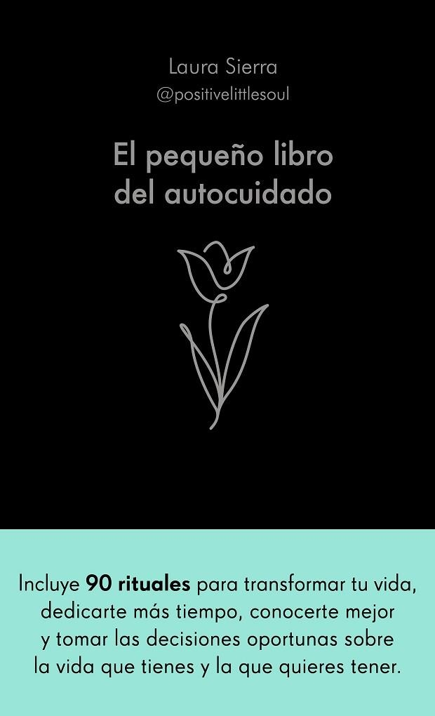 El pequeño libro del autocuidado | 9788413442686 | Laura Sierra