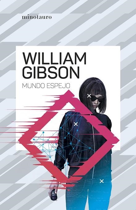 Mundo espejo | 9788445009512 | William Gibson