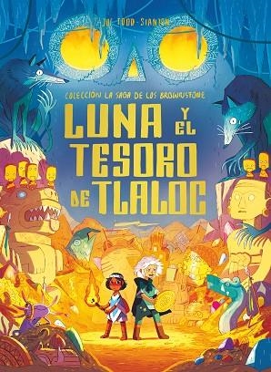 LUNA Y EL TESORO DE TLALOC | 9788498568653 | JOE TODD-STANTON