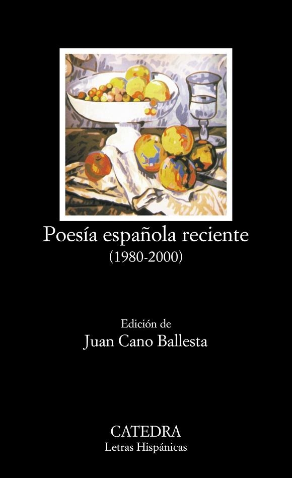 POESIA ESPAÑOLA RECIENTE (1980-2000) LH | 9788437618906 | CANO BALLESTA, JUAN